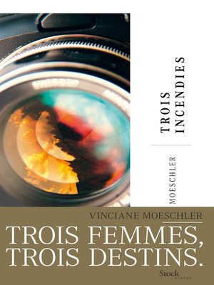 cover image of Trois incendies